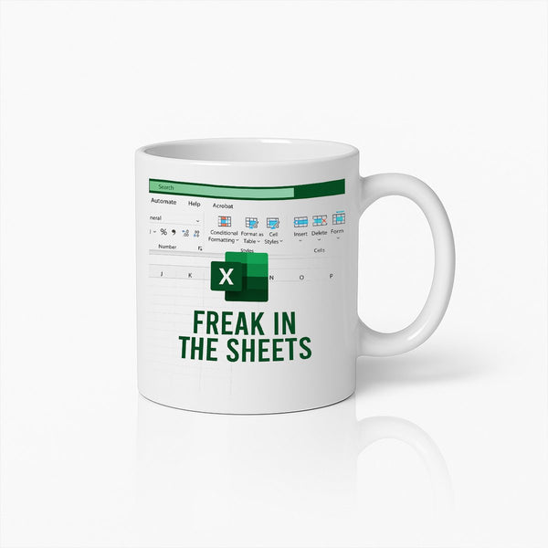 Grappige Excel 'Freak in the Sheets' Mok β Humoristische Koffiemok voor Excel Fans en Spreadsheet Liefhebbers
