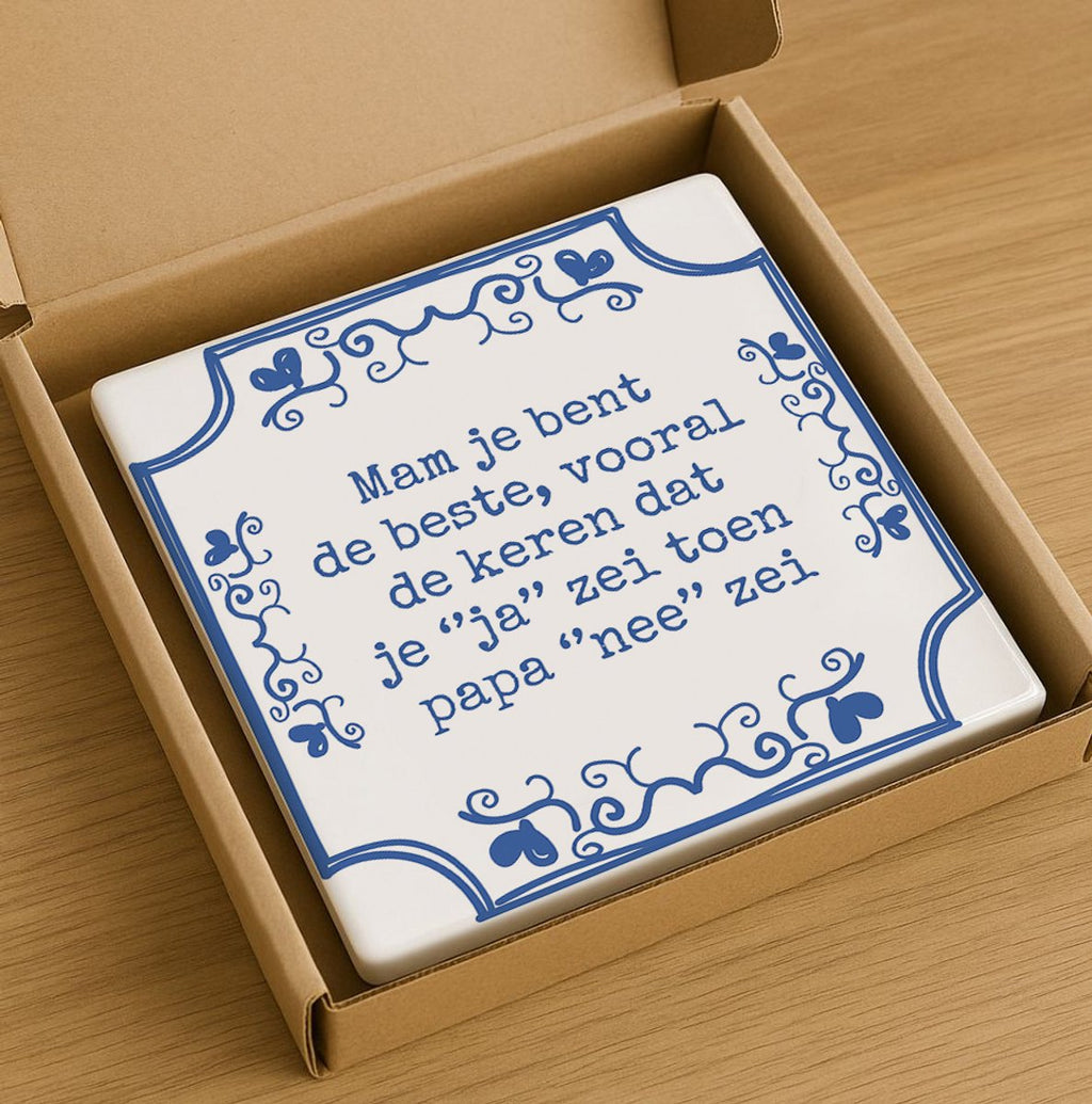 Mam Je Bent de Beste Tegel 15x15cm – Grappige Blauwe Delfts Stijl Keramische Wandtegel, Perfect Moederdag Cadeau of Woondecoratie voor Moeders