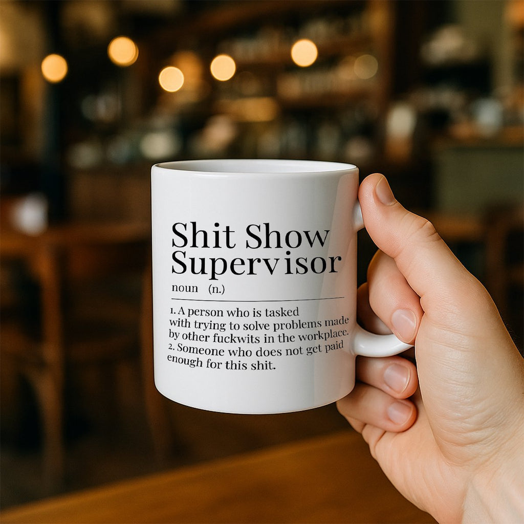 Shit Show Supervisor Grappige Kantoormok – Humoristisch Cadeau voor Baas & Manager – Unieke Koffiebeker