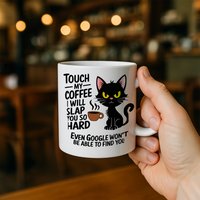 Grappige Zwarte Kat Koffiemok - Raak Mijn Koffie Aan, Ik Sla Je Hard - Uniek Cadeau Voor Kattenliefhebbers & Koffiefans