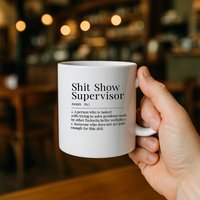 Grappige "Shit Show Supervisor" Mok – Sarcastisch Kantoorhumor Cadeau voor Baas of Manager
