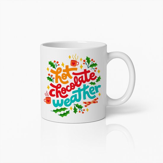 Hot Chocolate Weather Mok 330ml – Gezellige Winter Koffiebeker